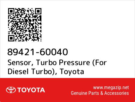 TURBO PRESSURE 89421-60040 8942160040 Genuine Toyota SENSOR