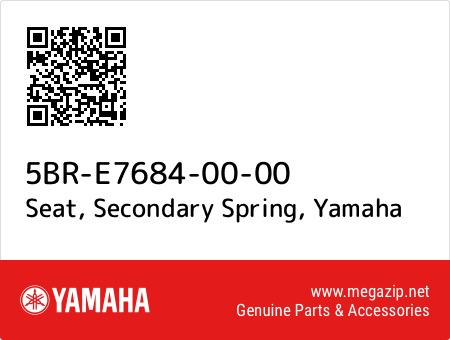 Seat, Secondary Spring, Yamaha 5BR-E7684-00-00 oem parts Seat, Secondary Spring, Yamaha 5BR-E7684-00-00 oem parts