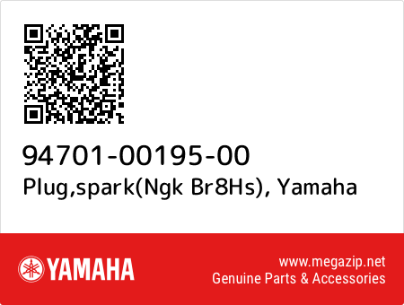 Plug,spark(Ngk Br8Hs), Yamaha 94701-00195-00 oem parts Plug,spark(Ngk Br8Hs), Yamaha 94701-00195-00 oem parts