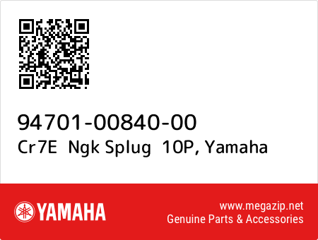 Cr7E Ngk Splug 10P, Yamaha 94701-00840-00 oem parts Cr7E Ngk Splug 10P, Yamaha 94701-00840-00 oem parts