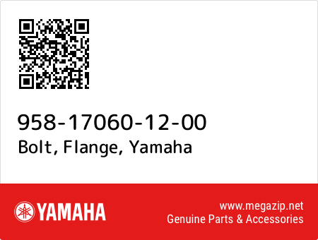 Bolt, Flange, Yamaha 958-17060-12-00 oem parts Bolt, Flange, Yamaha 958-17060-12-00 oem parts