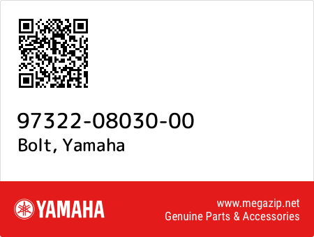 Bolt, Yamaha 97322-08030-00 oem parts Bolt, Yamaha 97322-08030-00 oem parts