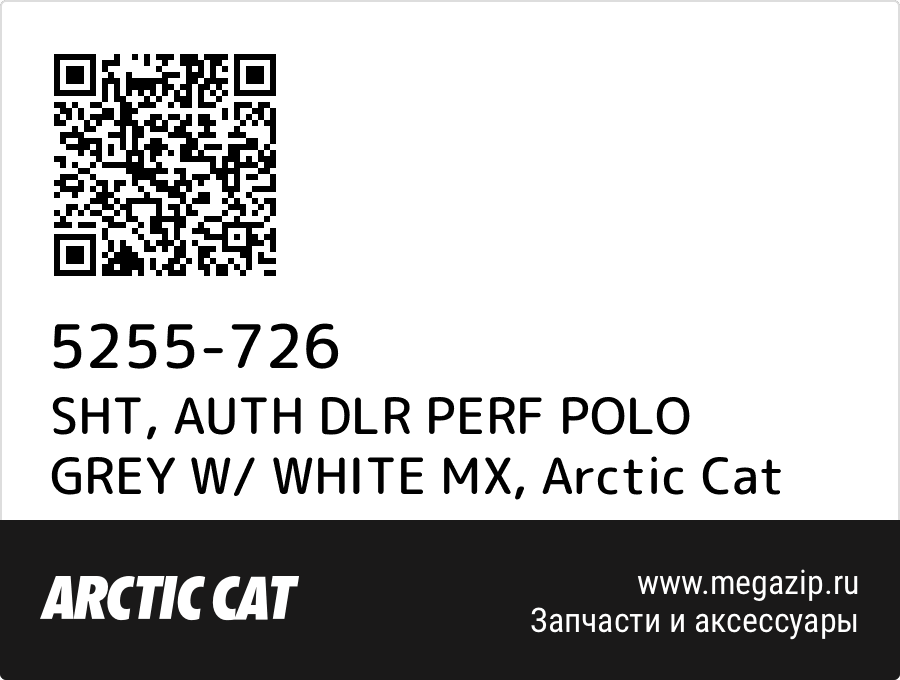 

SHT, AUTH DLR PERF POLO GREY W/ WHITE MX Arctic Cat 5255-726