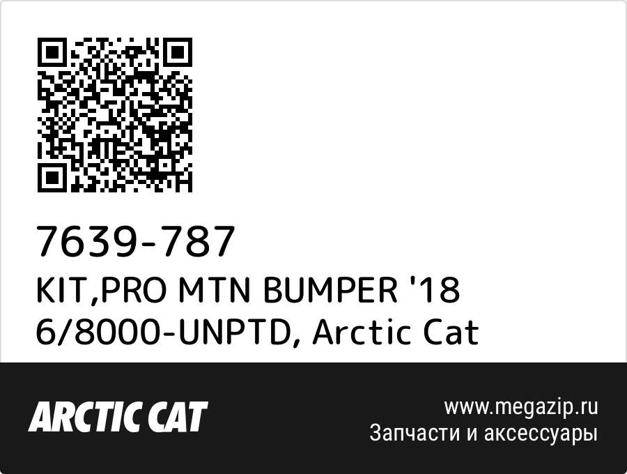

KIT,PRO MTN BUMPER '18 6/8000-UNPTD Arctic Cat 7639-787