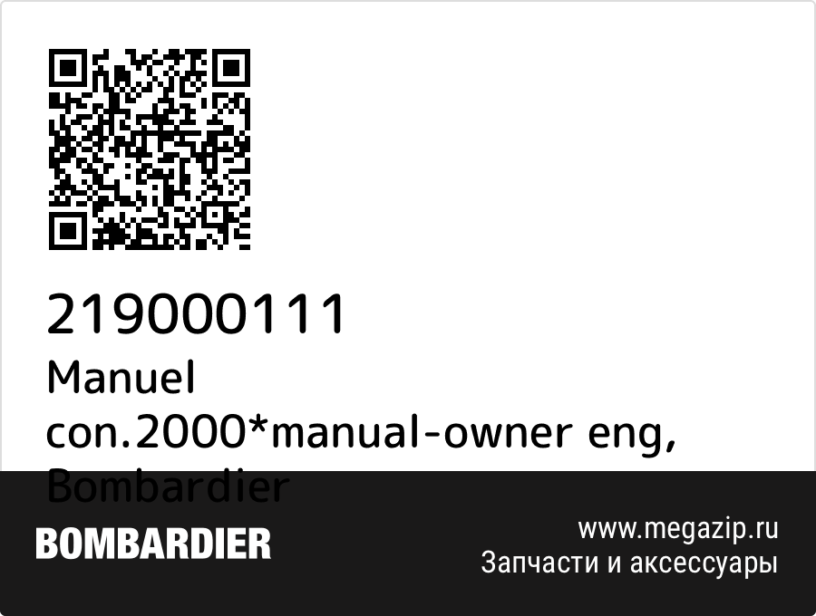 

Manuel con.2000*manual-owner eng Bombardier 219000111