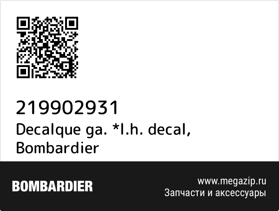 

Decalque ga. *l.h. decal Bombardier 219902931