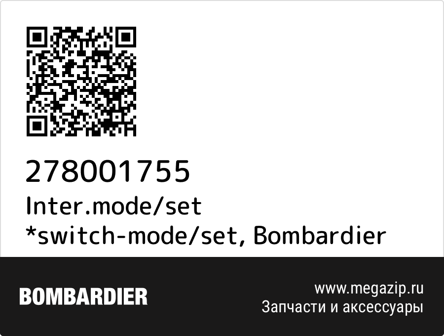 

Inter.mode/set *switch-mode/set Bombardier 278001755