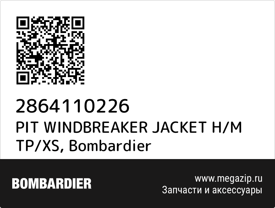 

PIT WINDBREAKER JACKET H/M TP/XS Bombardier 2864110226