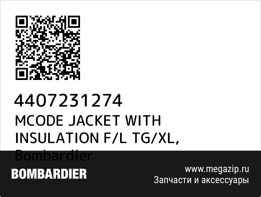 

MCODE JACKET WITH INSULATION F/L TG/XL Bombardier 4407231274