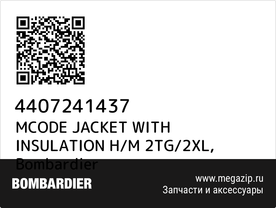 

MCODE JACKET WITH INSULATION H/M 2TG/2XL Bombardier 4407241437
