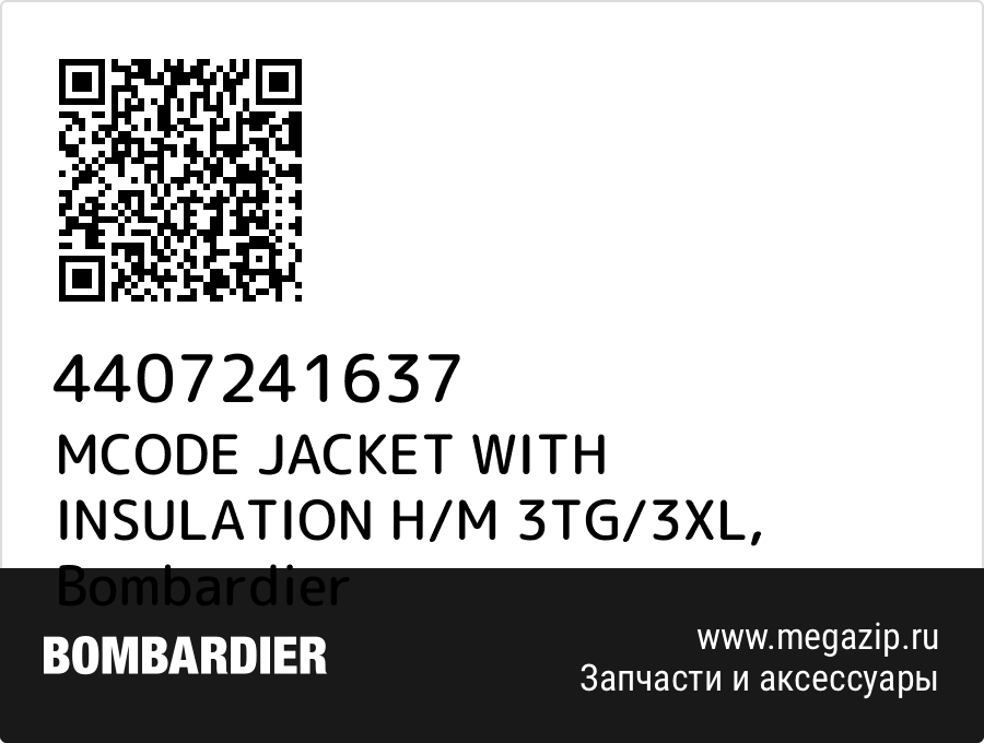 

MCODE JACKET WITH INSULATION H/M 3TG/3XL Bombardier 4407241637