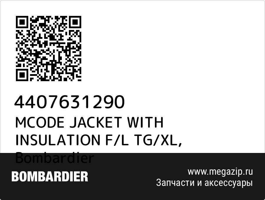 

MCODE JACKET WITH INSULATION F/L TG/XL Bombardier 4407631290