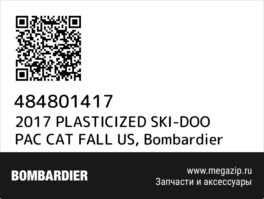 

2017 PLASTICIZED SKI-DOO PAC CAT FALL US Bombardier 484801417