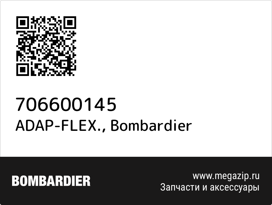 

ADAP-FLEX. Bombardier 706600145