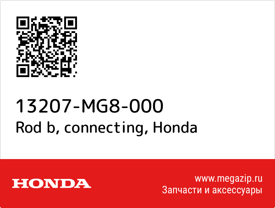 

Rod b, connecting Honda 13207-MG8-000