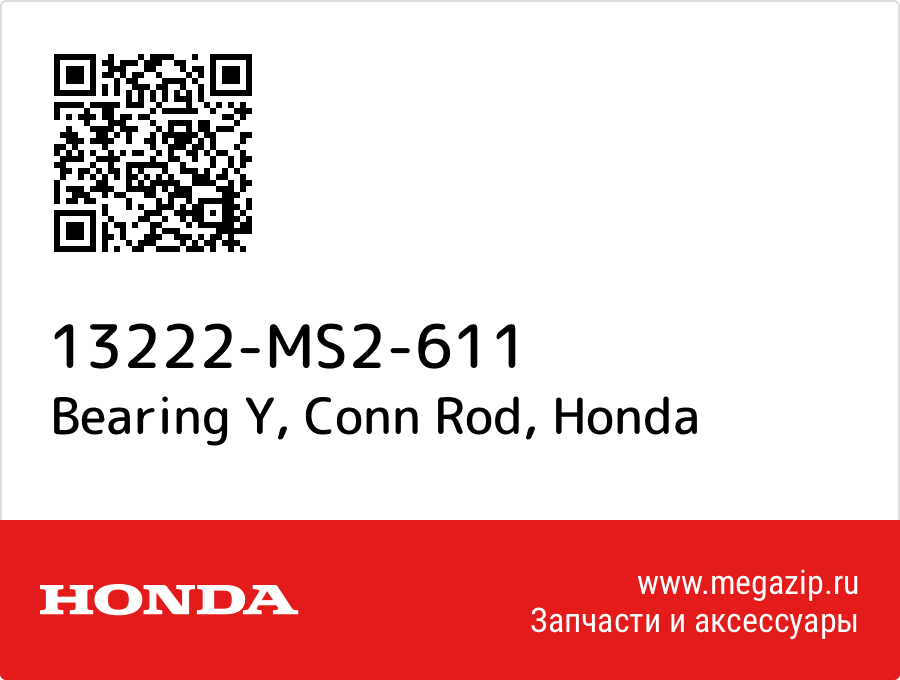 

Bearing Y, Conn Rod Honda 13222-MS2-611