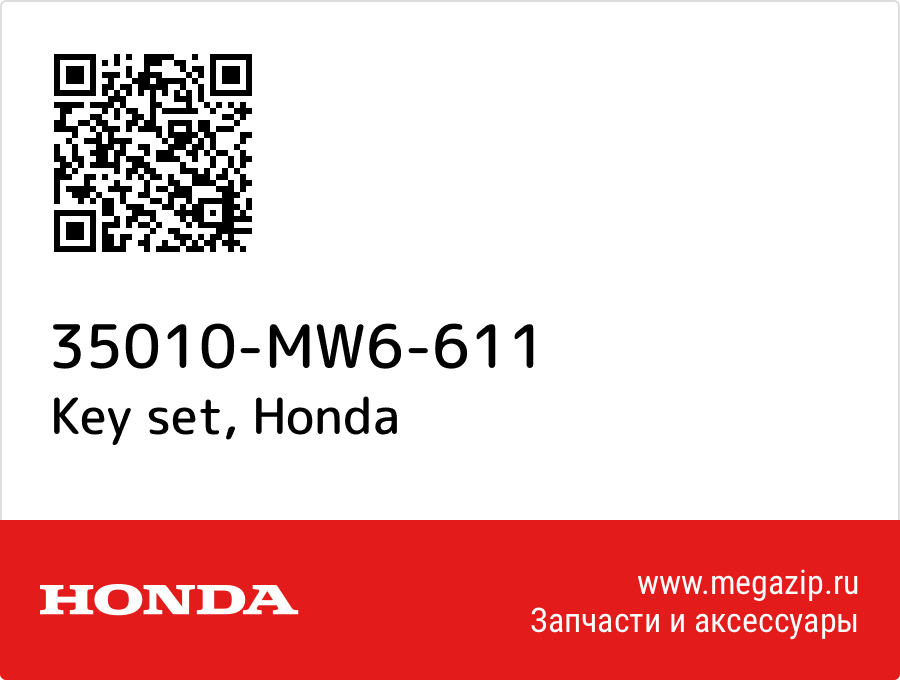 

Key set Honda 35010-MW6-611