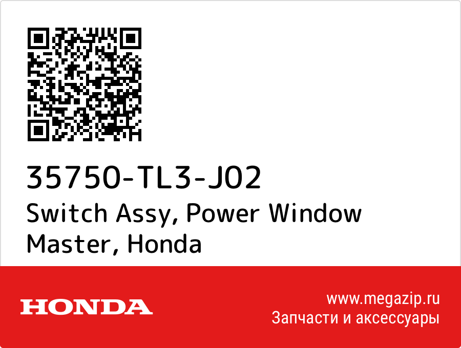 

Switch Assy, Power Window Master Honda 35750-TL3-J02