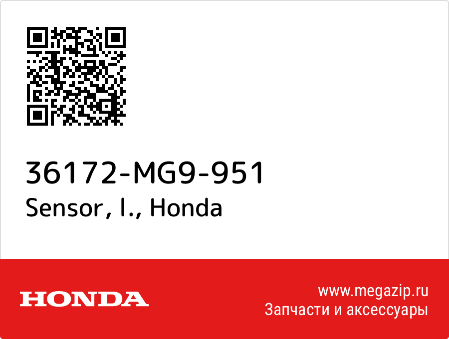 

Sensor, l. Honda 36172-MG9-951