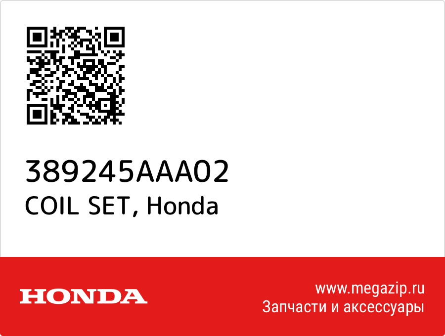 

COIL SET Honda 389245AAA02