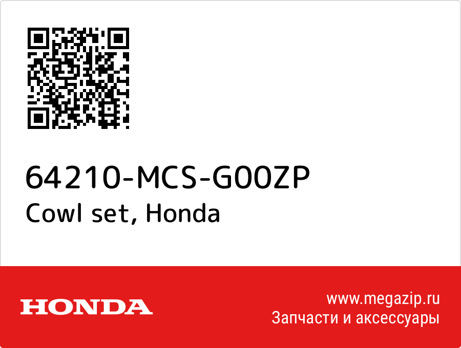 

Cowl set Honda 64210-MCS-G00ZP