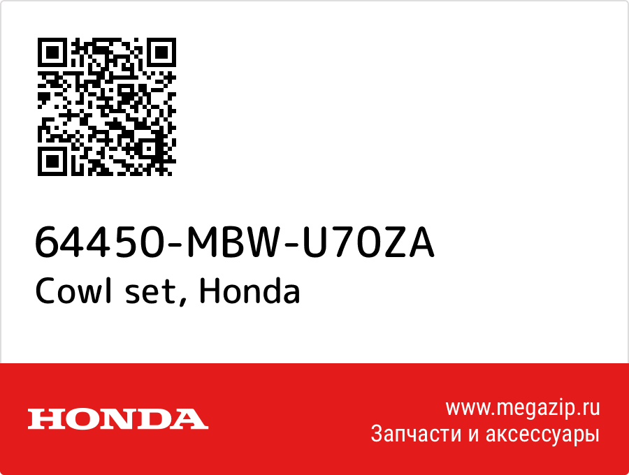 

Cowl set Honda 64450-MBW-U70ZA