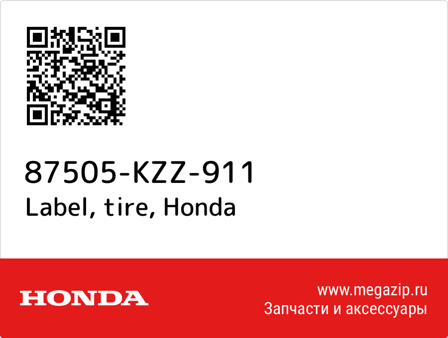 

Label, tire Honda 87505-KZZ-911