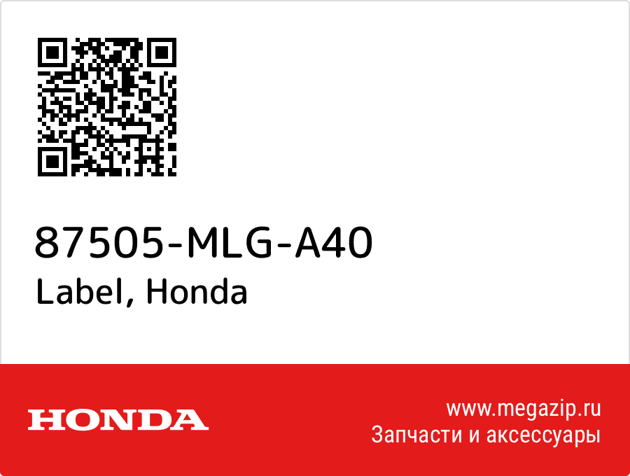 

Label Honda 87505-MLG-A40
