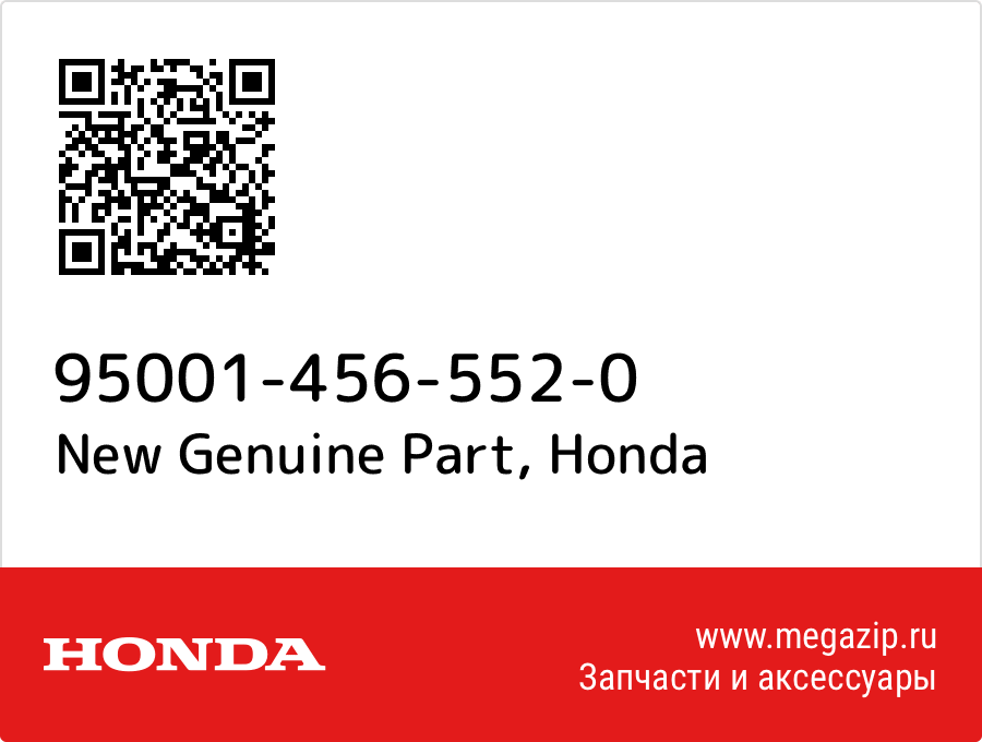 

New Genuine Part Honda 95001-456-552-0