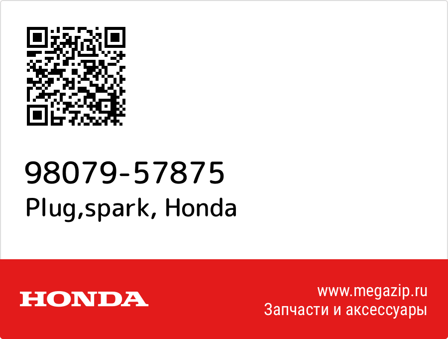 

Plug,spark Honda 98079-57875