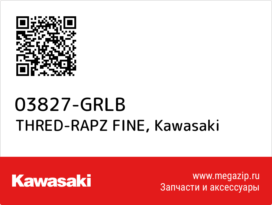 

THRED-RAPZ FINE Kawasaki 03827-GRLB