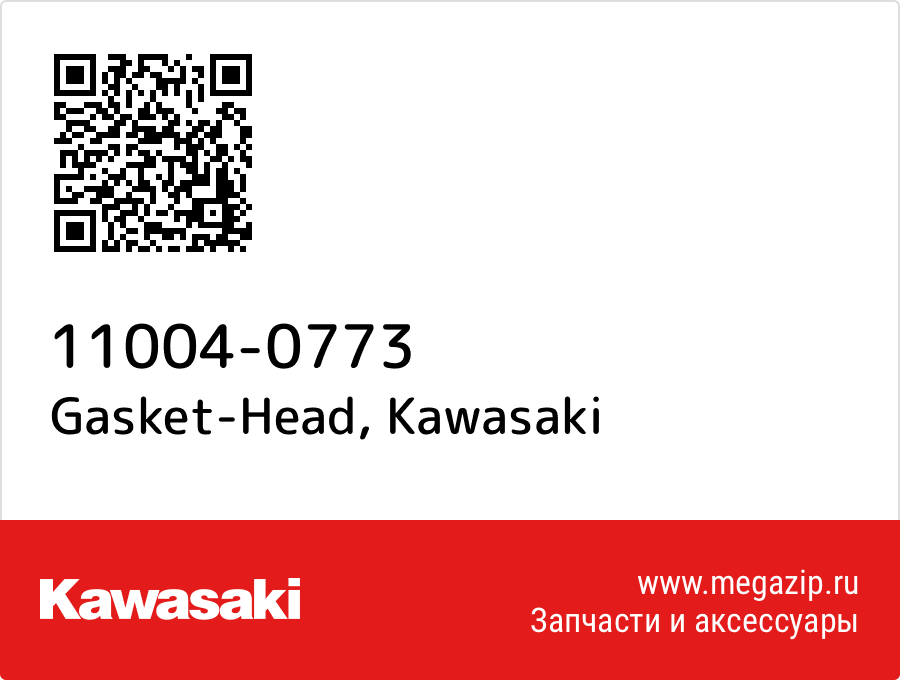 

Gasket-Head Kawasaki 11004-0773