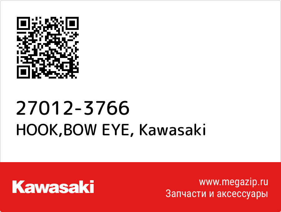 

HOOK,BOW EYE Kawasaki 27012-3766