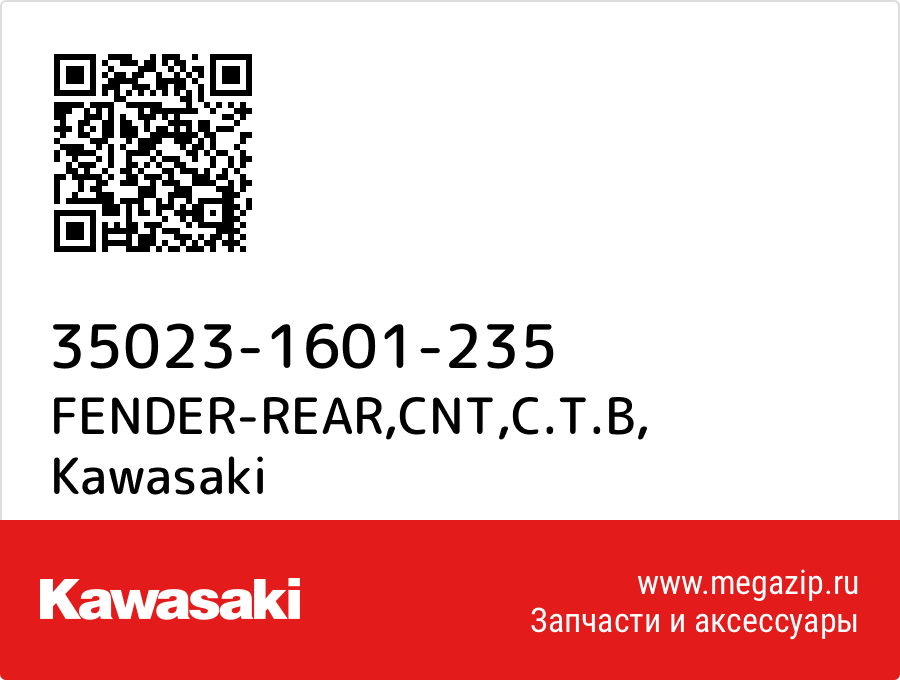 

FENDER-REAR,CNT,C.T.B Kawasaki 35023-1601-235