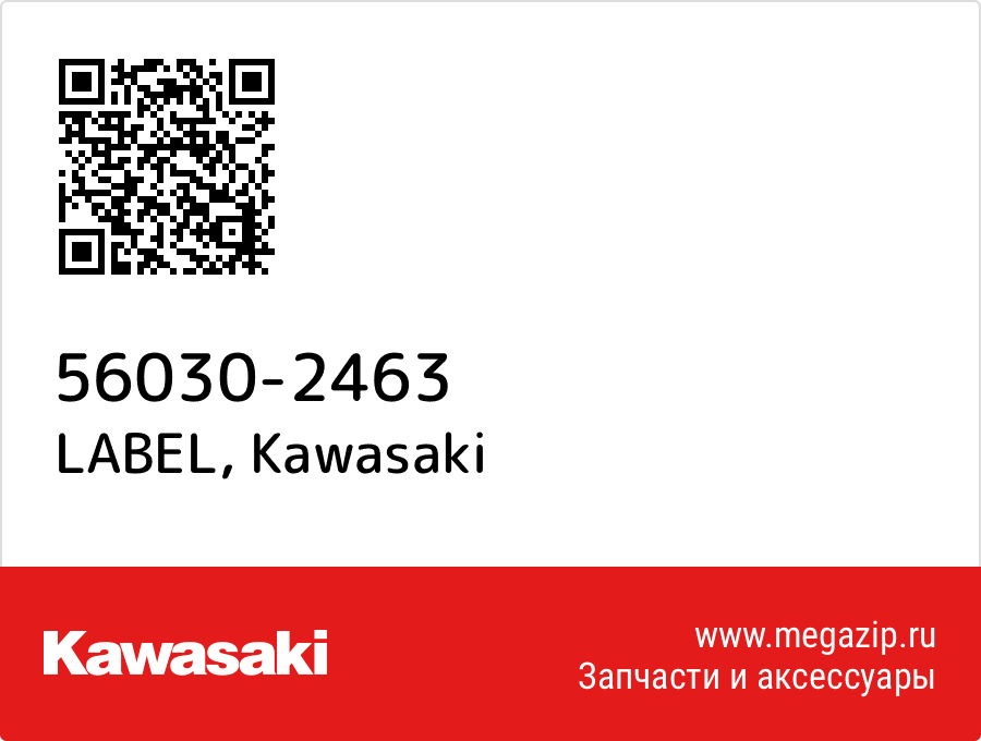 

LABEL Kawasaki 56030-2463