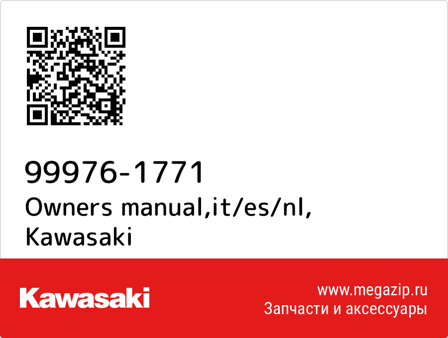 

Owners manual,it/es/nl Kawasaki 99976-1771