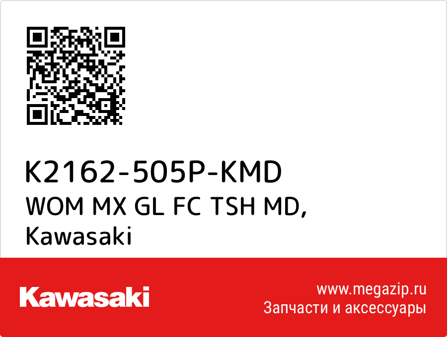 

WOM MX GL FC TSH MD Kawasaki K2162-505P-KMD