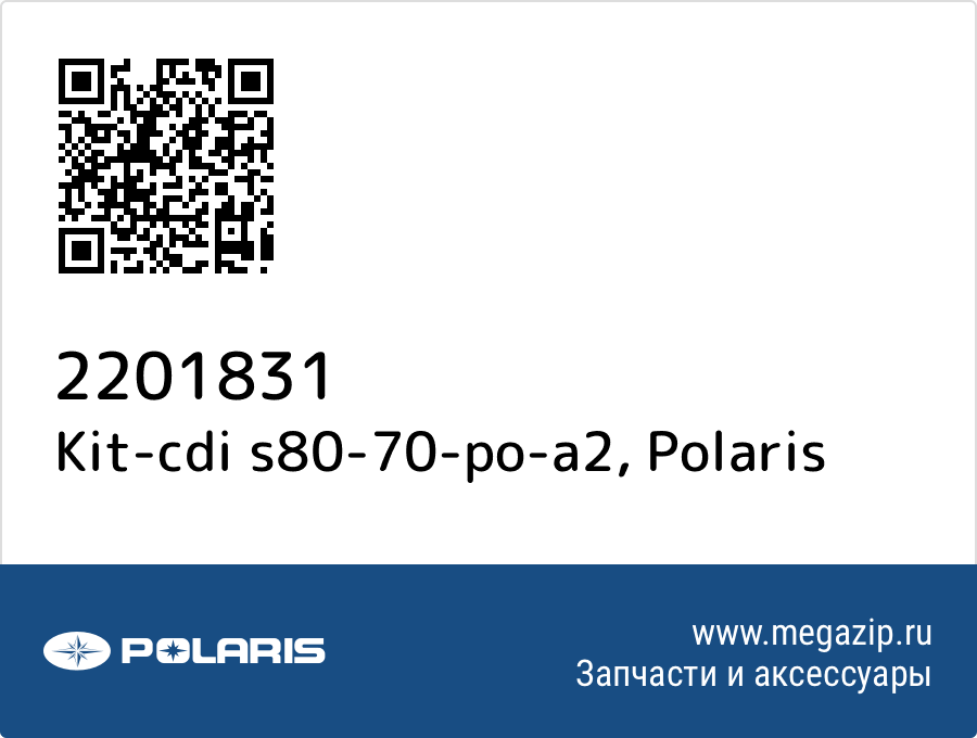 

Kit-cdi s80-70-po-a2 Polaris 2201831