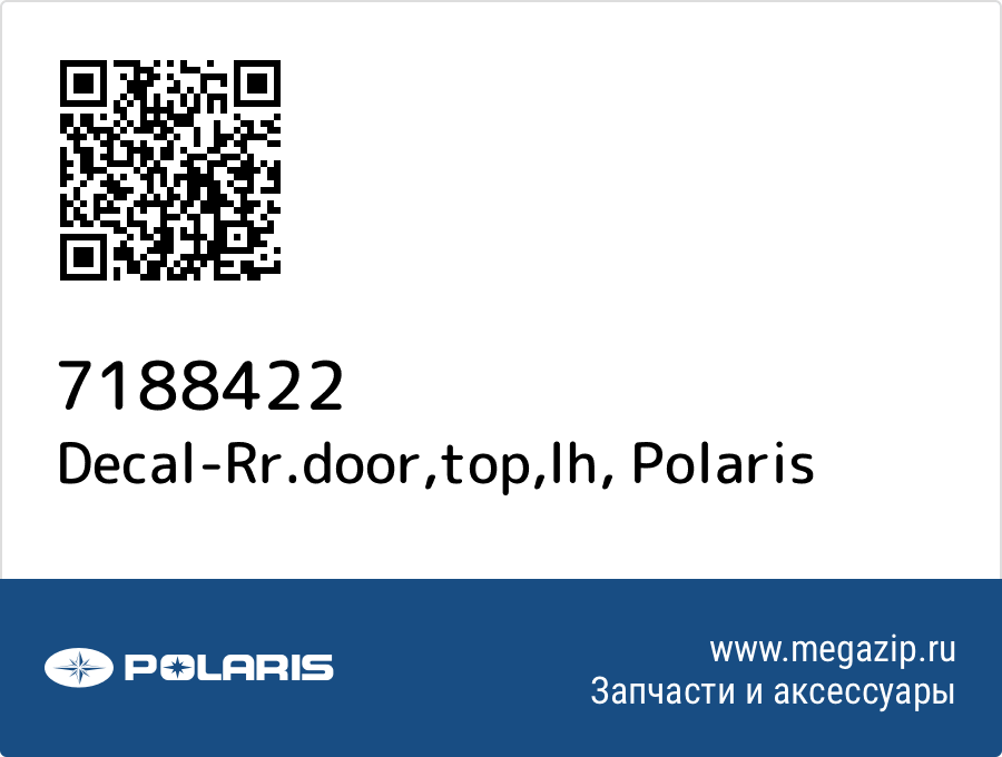 

Decal-Rr.door,top,lh Polaris 7188422