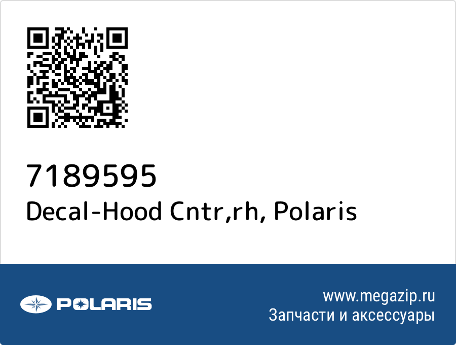 

Decal-Hood Cntr,rh Polaris 7189595