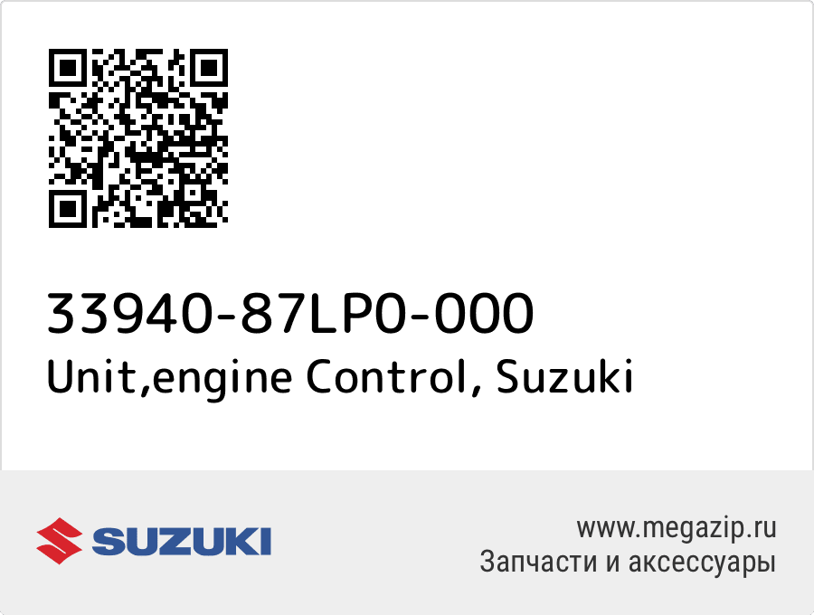 

Unit,engine Control Suzuki 33940-87LP0-000