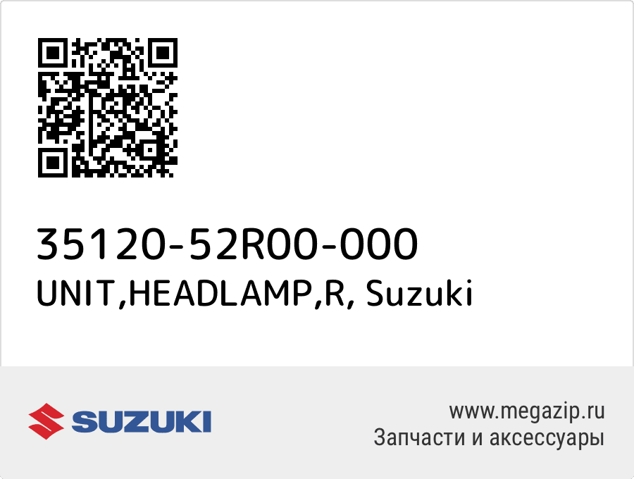 

UNIT,HEADLAMP,R Suzuki 35120-52R00-000