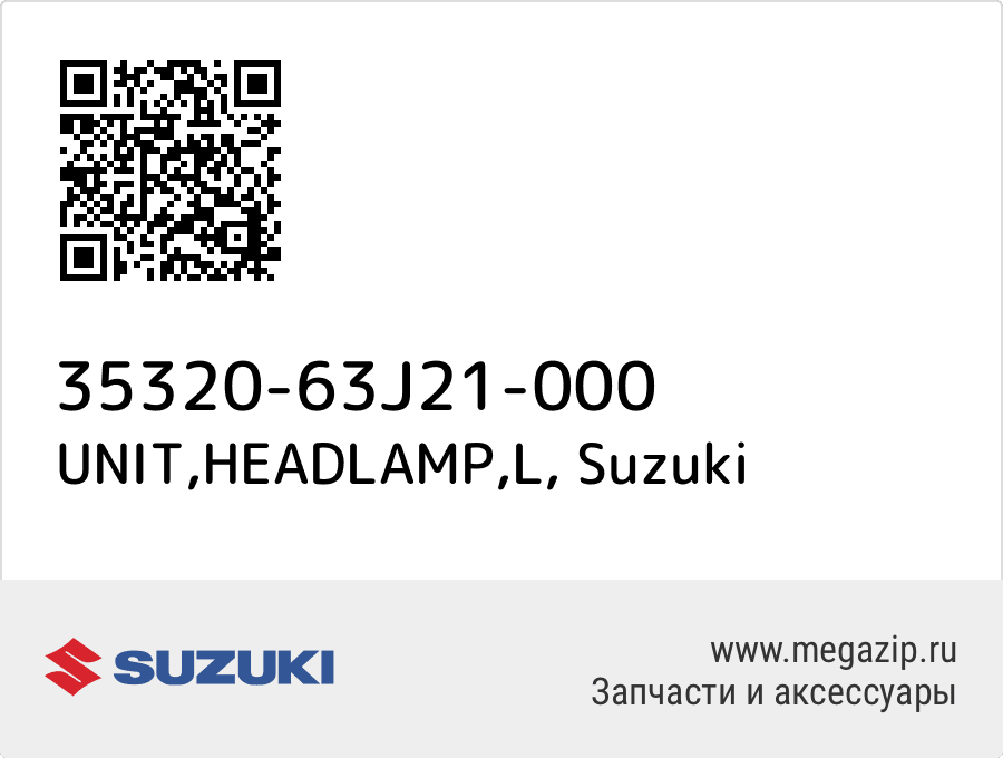 

UNIT,HEADLAMP,L Suzuki 35320-63J21-000