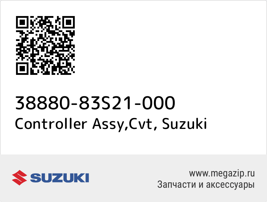 

Controller Assy,Cvt Suzuki 38880-83S21-000