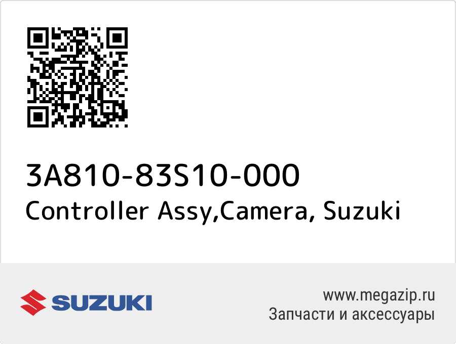 

Controller Assy,Camera Suzuki 3A810-83S10-000