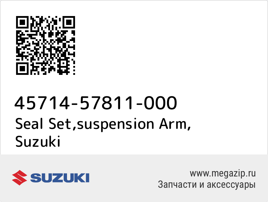 

Seal Set,suspension Arm Suzuki 45714-57811-000