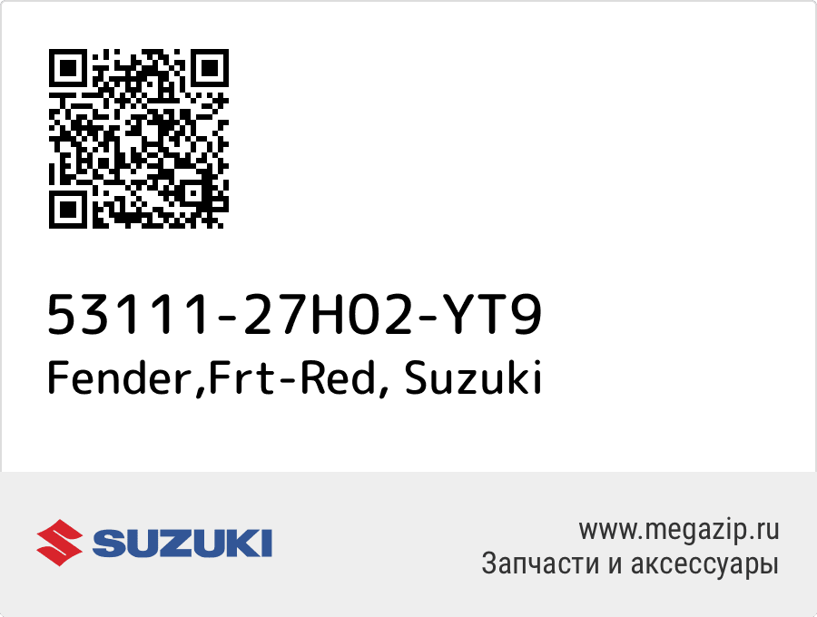 

Fender,Frt-Red Suzuki 53111-27H02-YT9