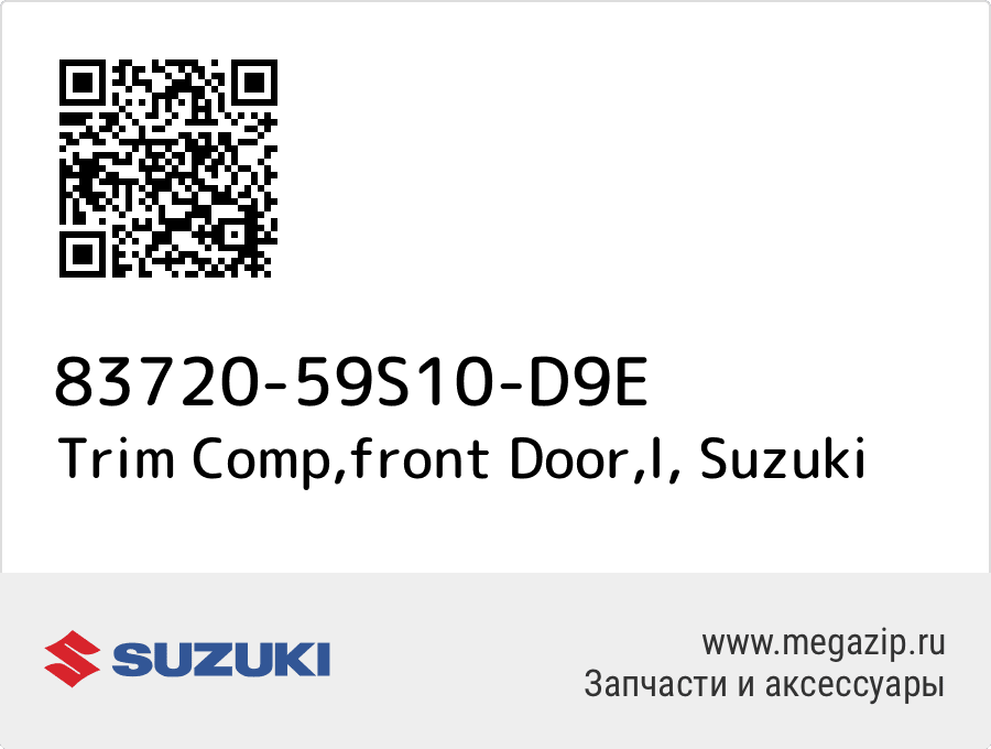 

Trim Comp,front Door,l Suzuki 83720-59S10-D9E
