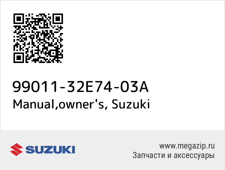 

Manual,owner's Suzuki 99011-32E74-03A