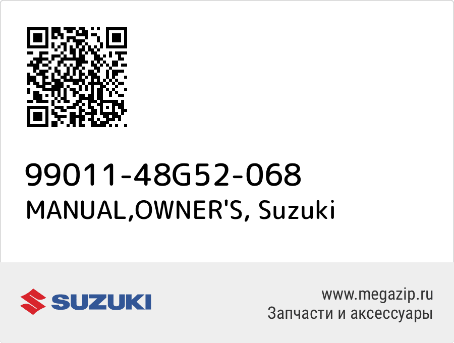 

MANUAL,OWNER'S Suzuki 99011-48G52-068